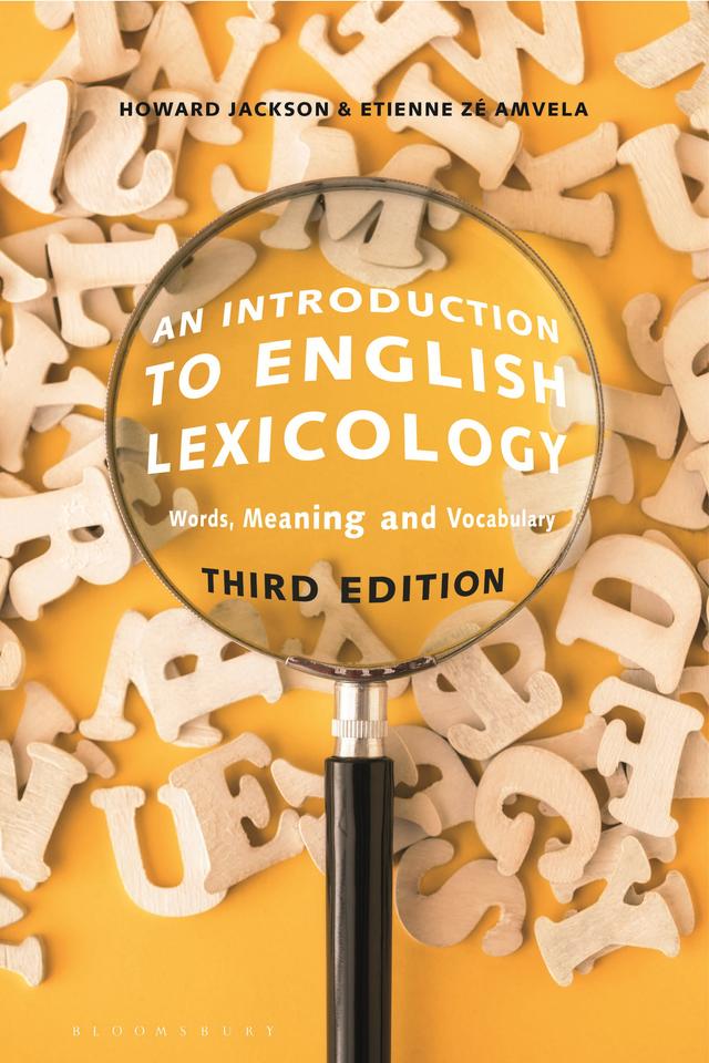 An Introduction to English Lexicology by Etienne Zé Amvela, Howard Jackson