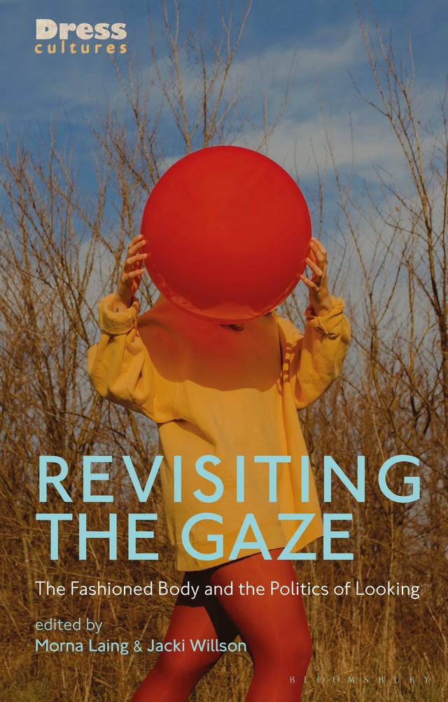Revisiting the Gaze by Jacki Willson, Morna Laing