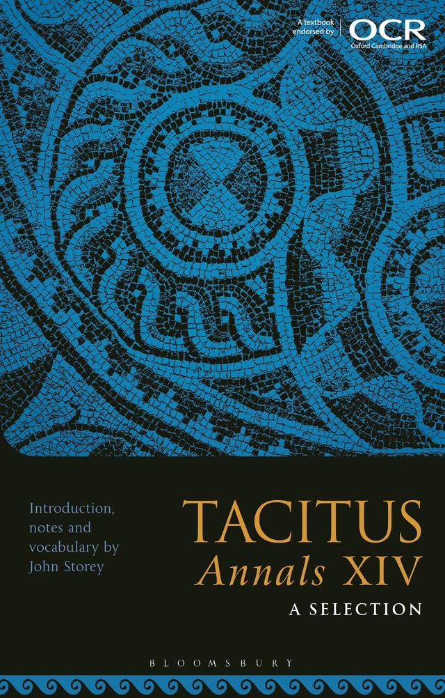 Tacitus, Annals XIV: A Selection by John Storey
