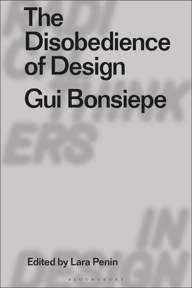The Disobedience of Design by 