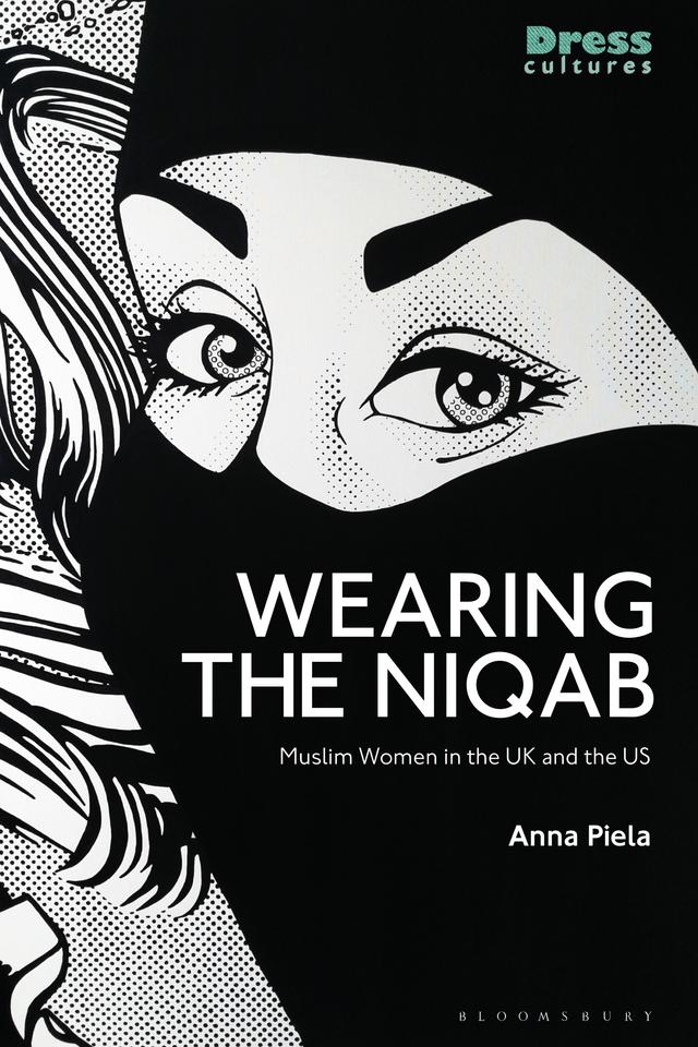 Wearing the Niqab by Anna Piela