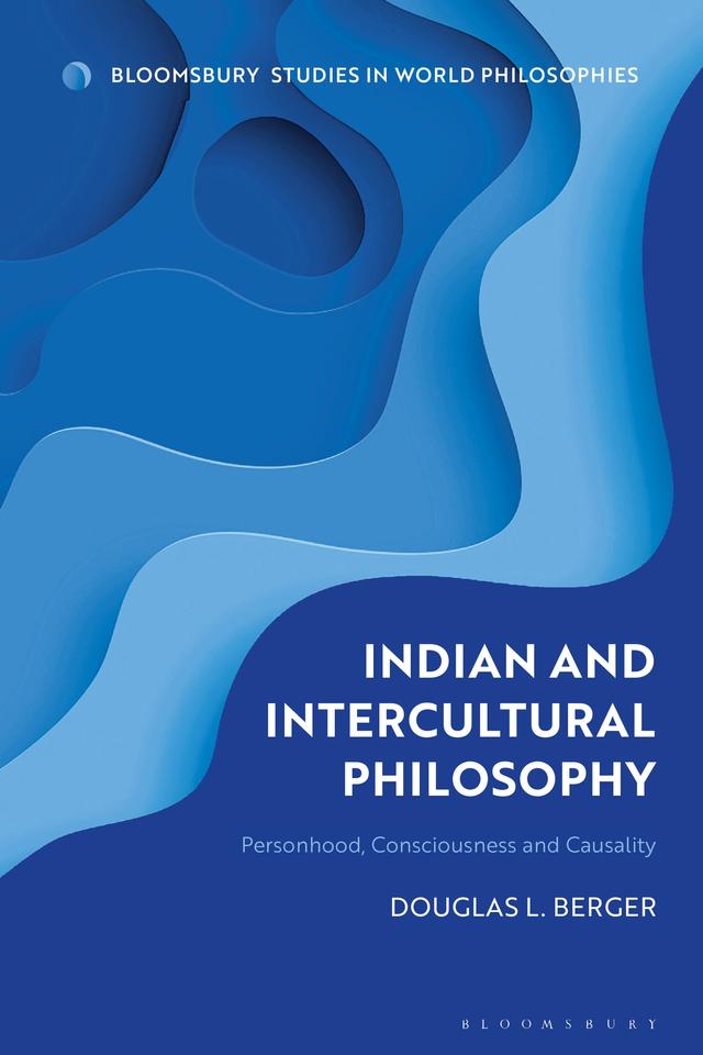 Indian and Intercultural Philosophy by Douglas L. Berger