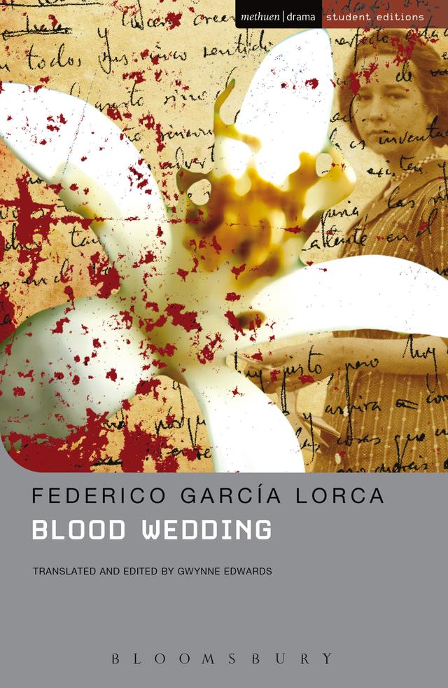 Blood Wedding by Federico Garcia Lorca, Gwynne Edwards