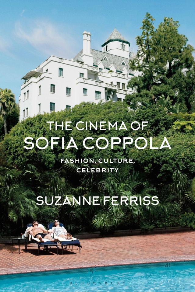 The Cinema of Sofia Coppola by Suzanne Ferriss