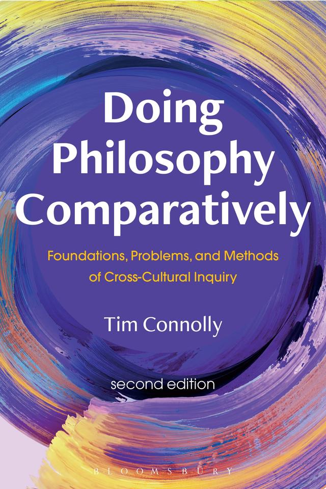 Doing Philosophy Comparatively by Tim Connolly