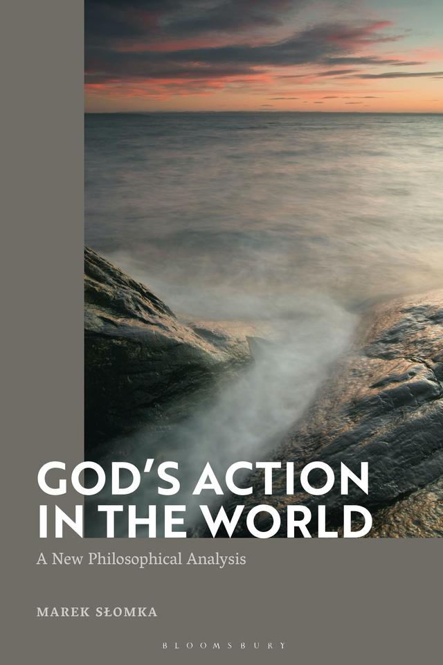God's Action in the World by Marek Slomka