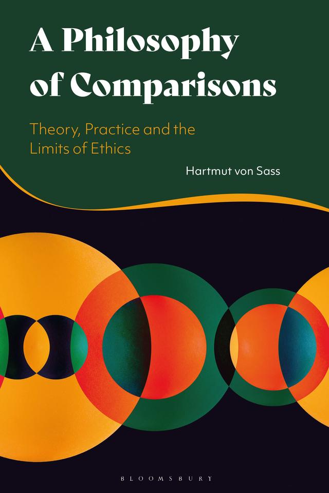A Philosophy of Comparisons by Hartmut von Sass