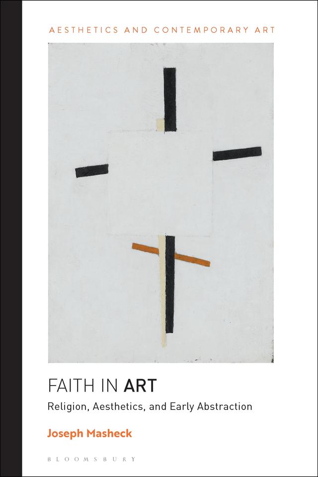Faith in Art by Joseph Masheck