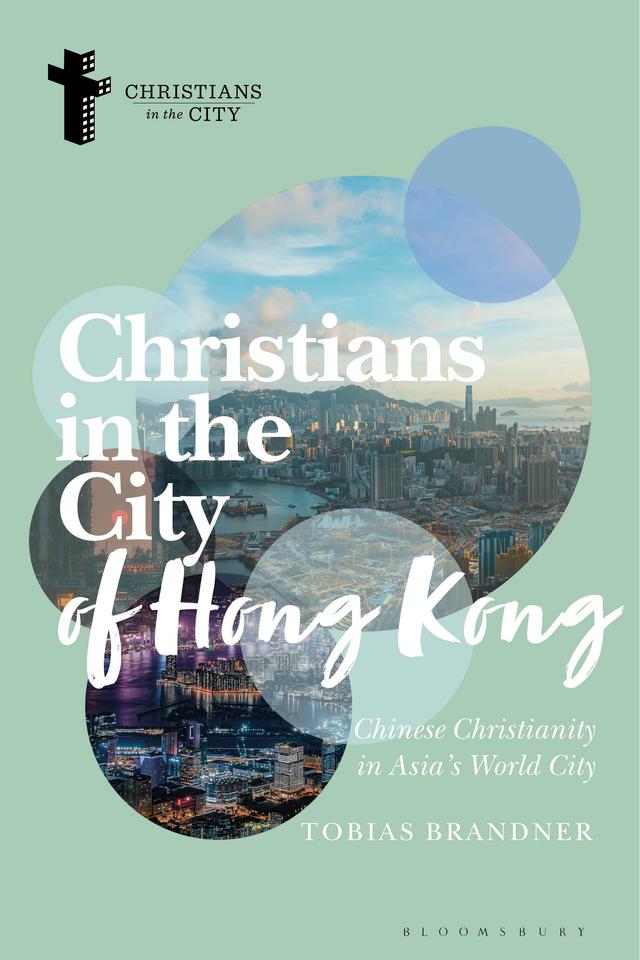 Christians in the City of Hong Kong by Tobias Brandner