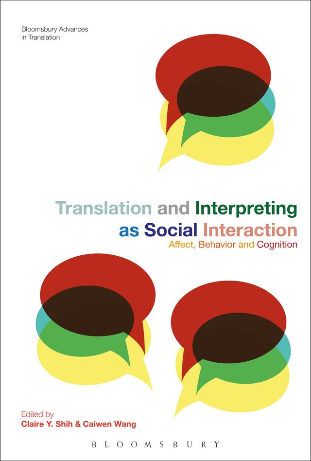 Translation and Interpreting as Social Interaction by 
