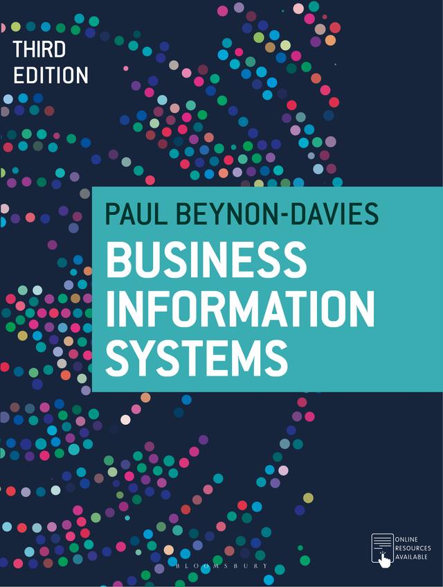 Business Information Systems by Paul Beynon-Davies
