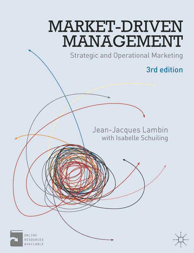 Market-Driven Management by Isabelle Schuiling, Jean-Jacques Lambin