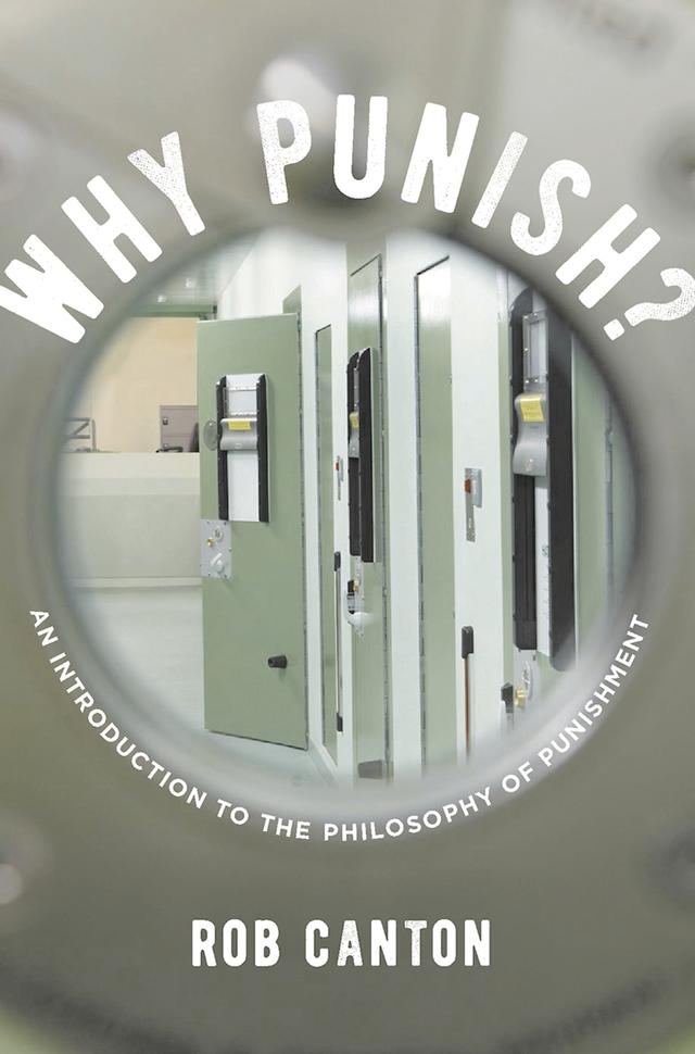 Why Punish? by Rob Canton