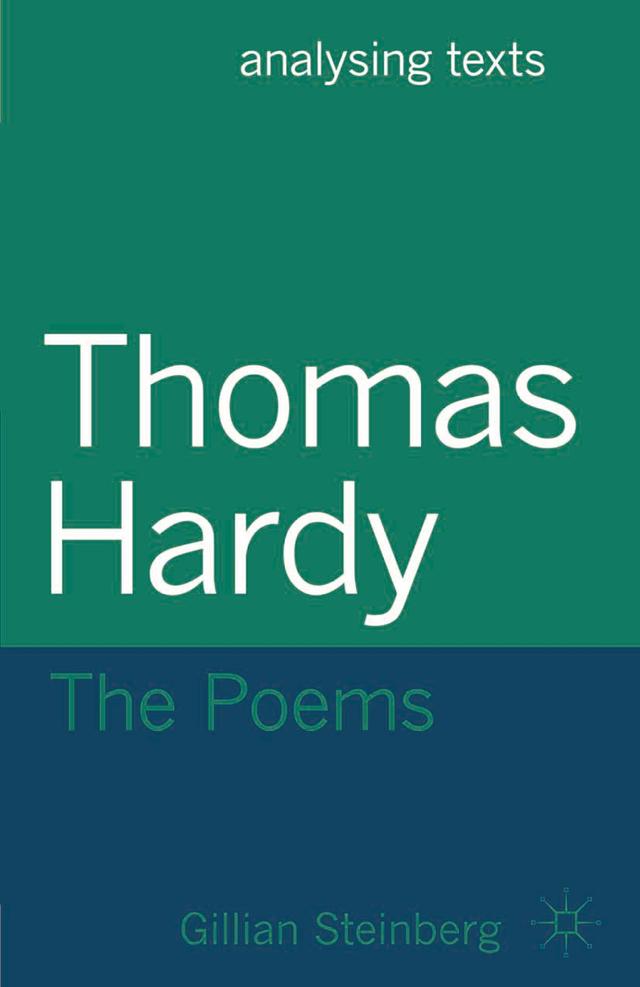 Thomas Hardy: The Poems by Gillian Steinberg