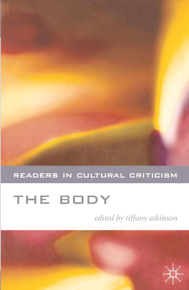 The Body by Tiffany Atkinson