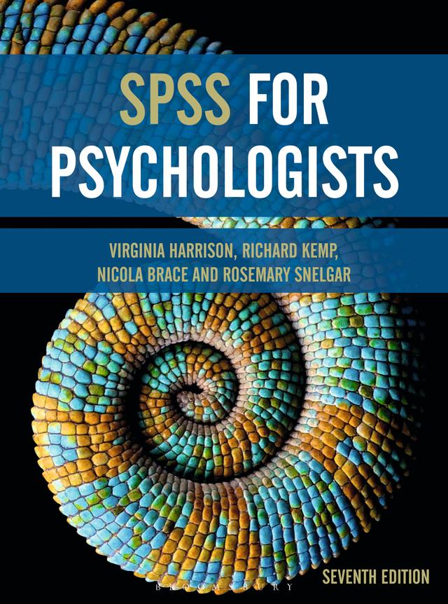 SPSS for Psychologists by Nicola Brace, Richard Kemp, Rosemary Snelgar, Virginia Harrison