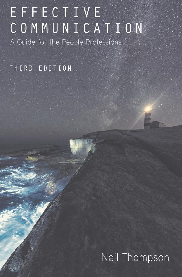 Effective Communication by Neil Thompson