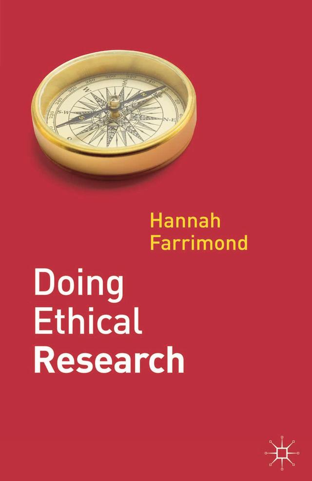 Doing Ethical Research by Hannah Farrimond