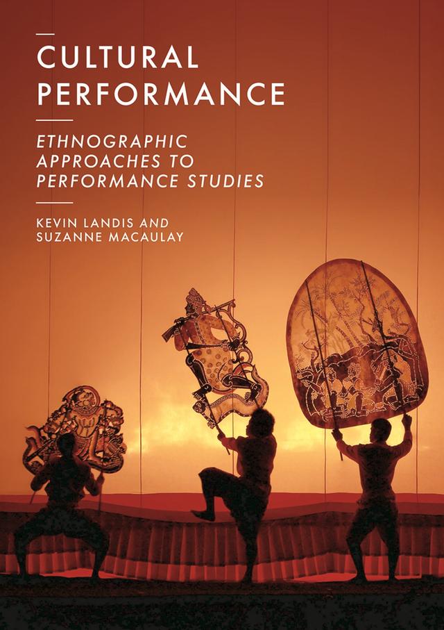 Cultural Performance by Kevin Landis, Suzanne Macaulay