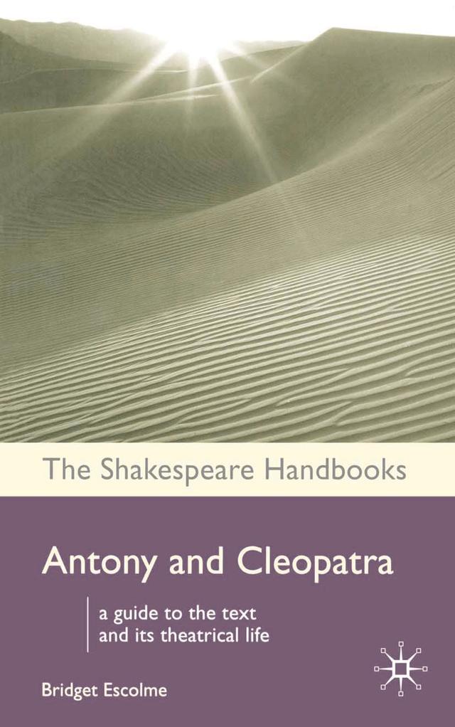 Antony and Cleopatra by Bridget Escolme