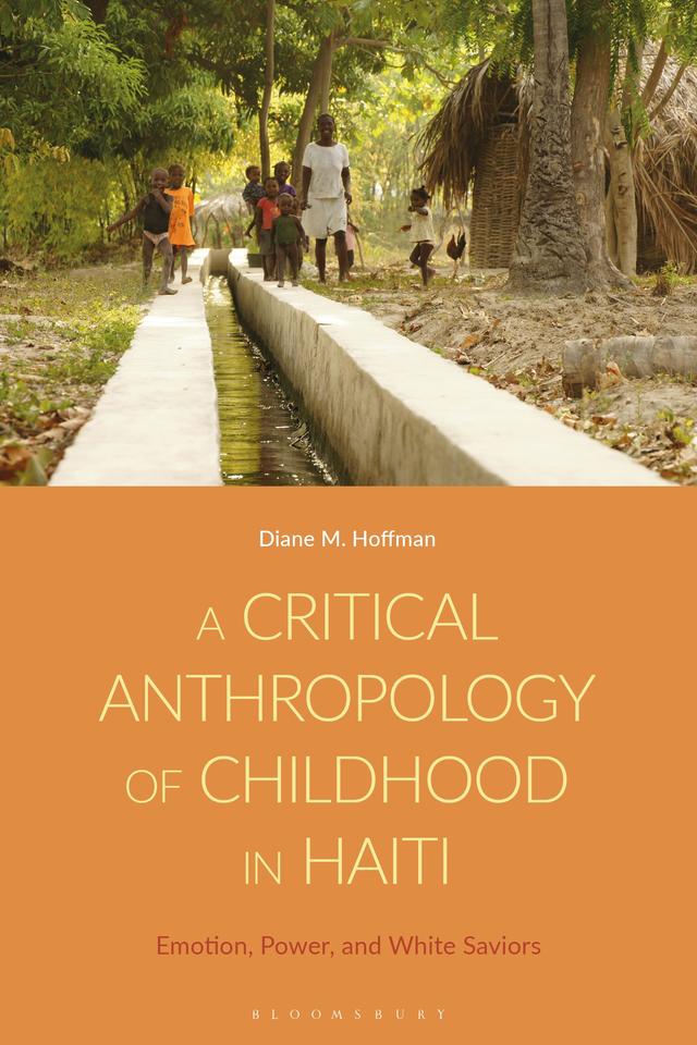 A Critical Anthropology of Childhood in Haiti by 