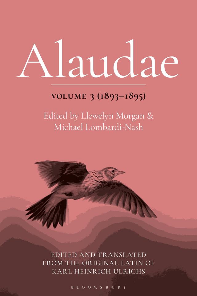 Alaudae Volume 3 (1893–1895) by 