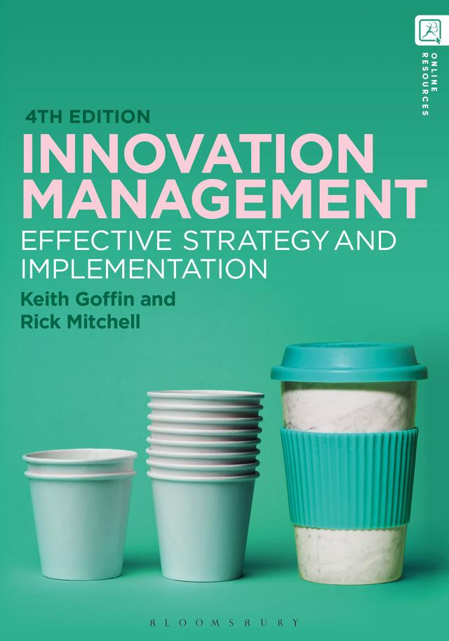 Innovation Management by Keith Goffin, Rick Mitchell