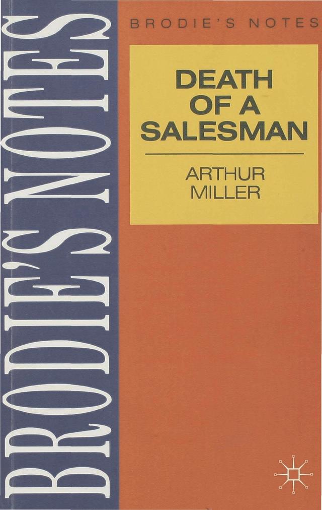 Miller: Death of a Salesman by 