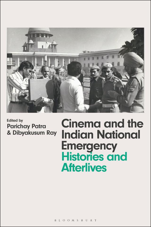 Cinema and the Indian National Emergency by 