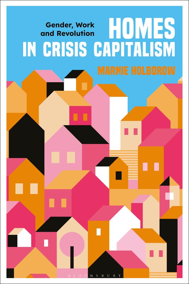 Homes in Crisis Capitalism by 