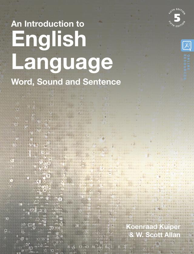 An Introduction to English Language by Koenraad Kuiper, W. Scott Allan