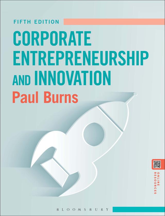 Corporate Entrepreneurship and Innovation by 