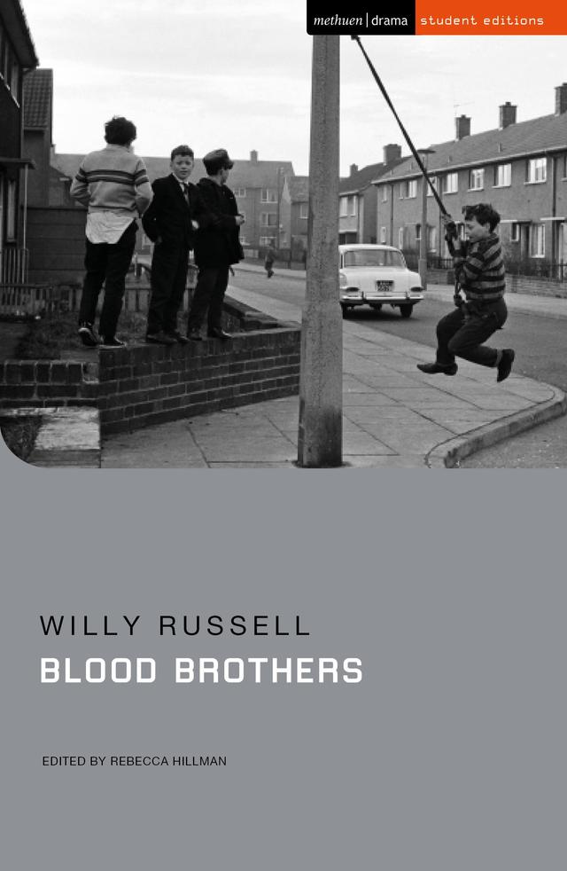 Blood Brothers by Rebecca Hillman, Willy Russell