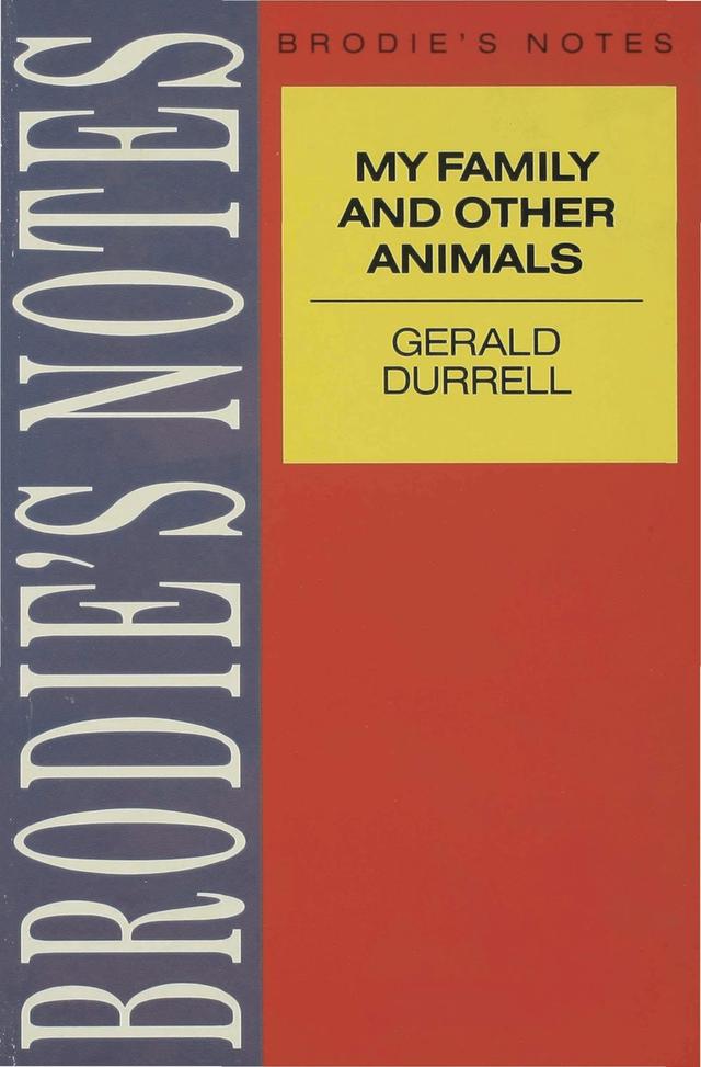 Durrell: My Family and Other Animals by 
