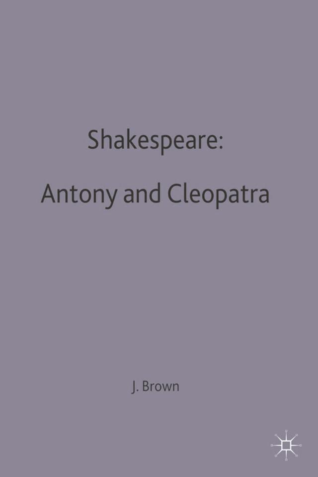 Shakespeare: Antony and Cleopatra by 