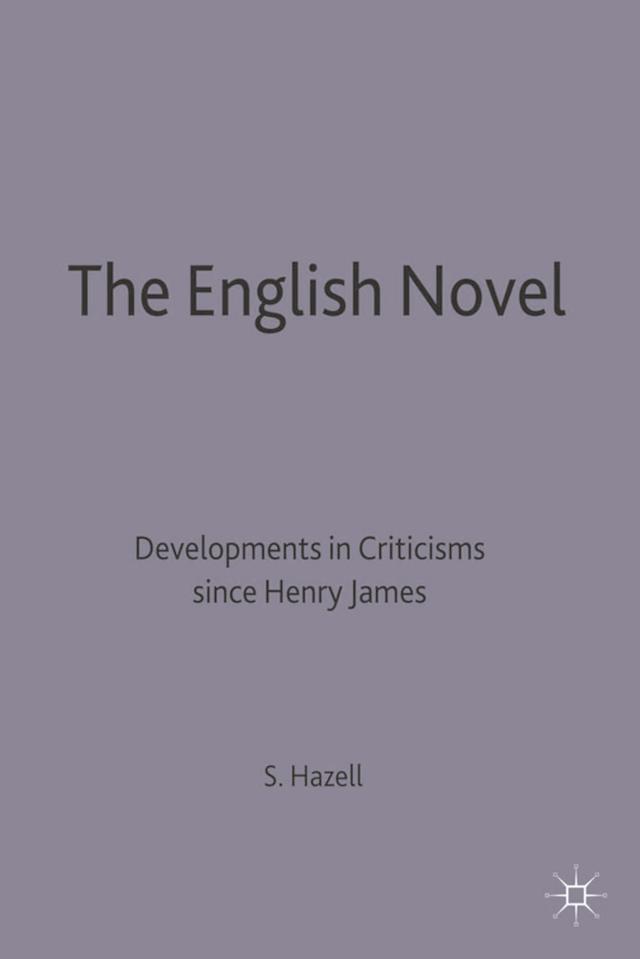 The English Novel by Stephen Hazell