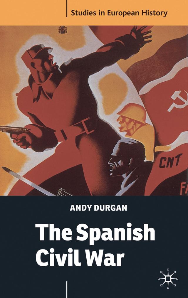 The Spanish Civil War by Andy Durgan