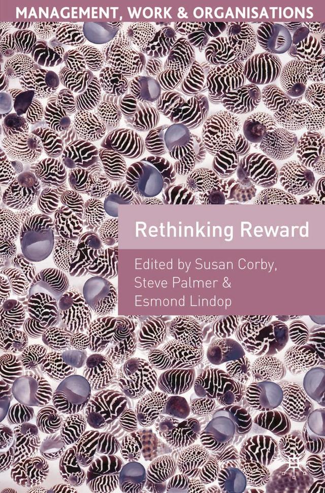 Rethinking Reward by Esmond Lindop, Steve Palmer, Susan Corby
