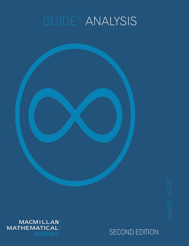 Guide to Analysis by David A Towers, Mary Hart