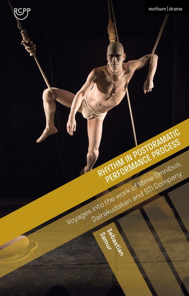 Rhythm in Postdramatic Performance Process by 