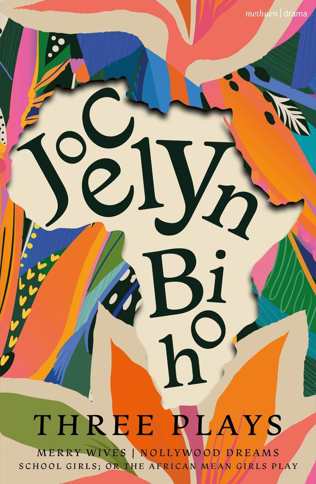 Jocelyn Bioh: Three Plays by Jocelyn Bioh