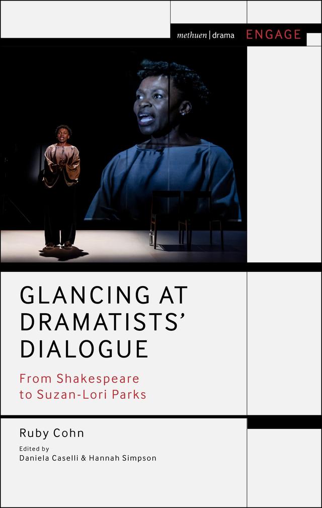Glancing at Dramatists' Dialogue by Daniela Caselli, Hannah Simpson, Ruby Cohn