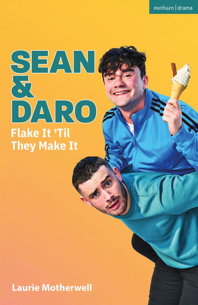 Sean and Daro Flake It 'Til They Make It by Laurie Motherwell