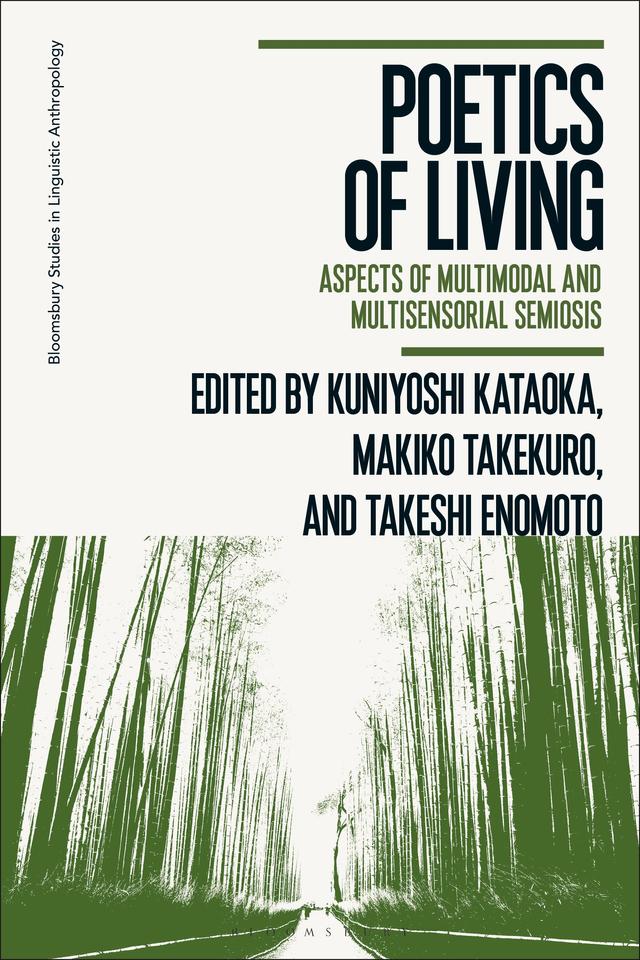 Poetics of Living by Kuniyoshi Kataoka, Makiko Takekuro, Takeshi Enomoto