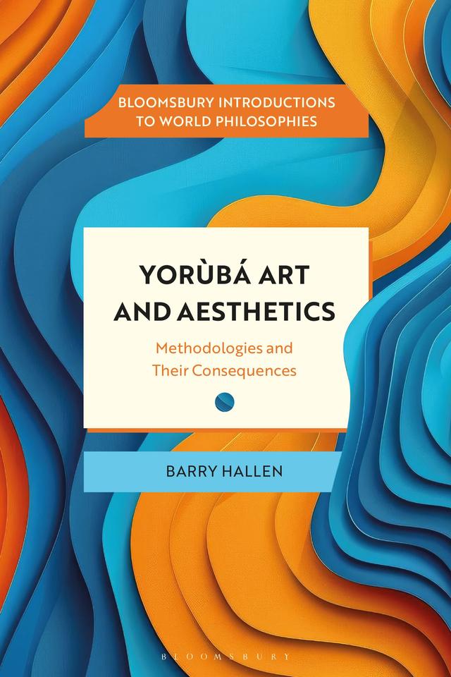 Yorùbá Art and Aesthetics by 