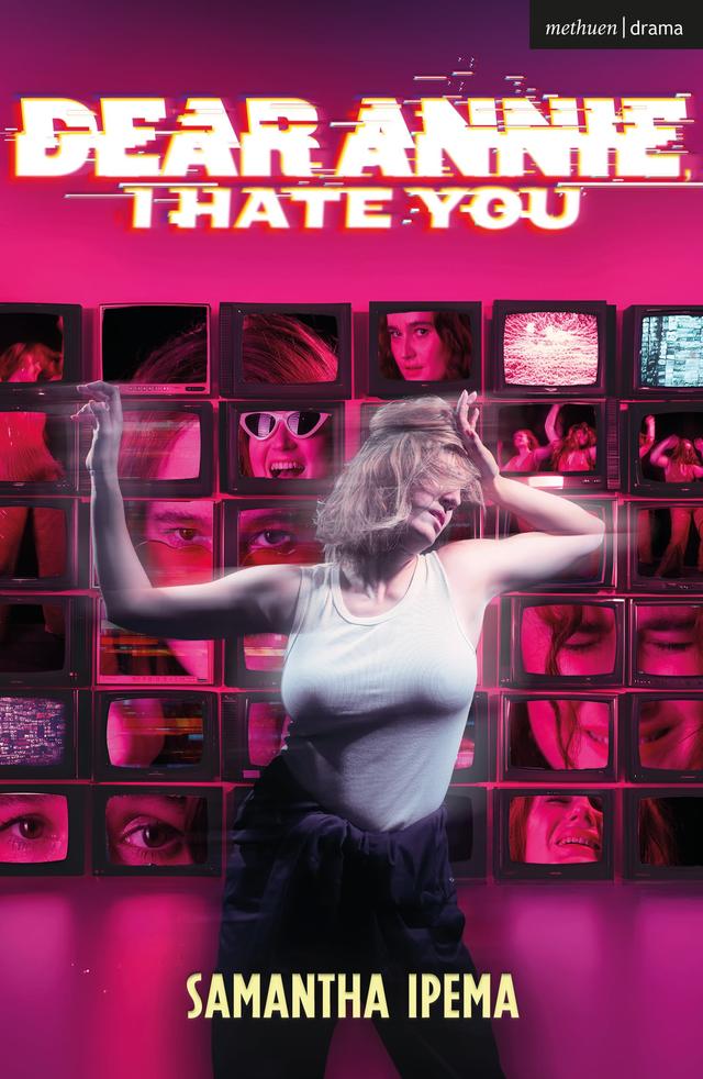 Dear Annie, I Hate You by Samantha Ipema