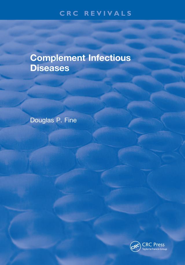 Complement Infectious Diseases by Douglas P. Fine