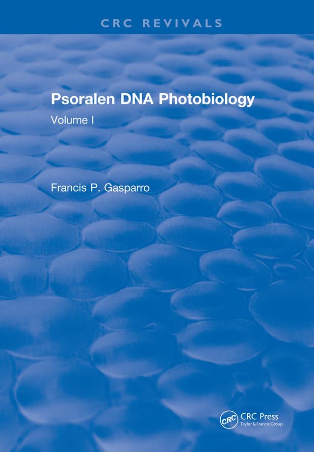 Psoralen Dna Photobiology by Francis P. Gasparro