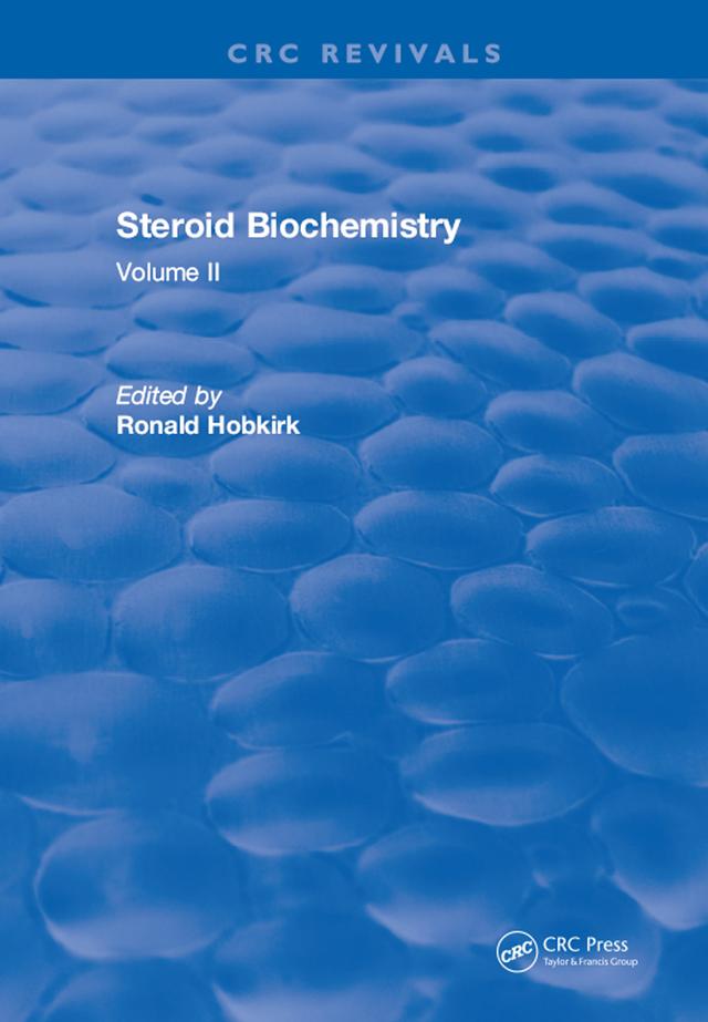 Steroid Biochemistry by R. Hobkirk