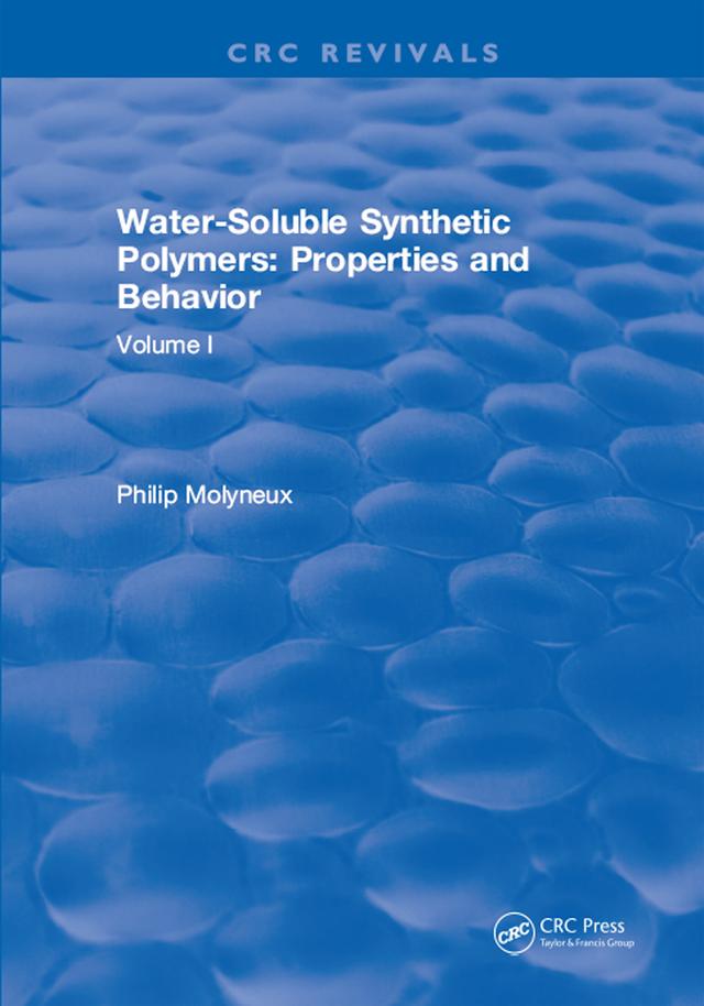 Water-Soluble Synthetic Polymers by Philip Molyneux